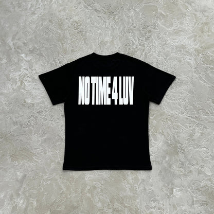 No time 4 luv tee-black